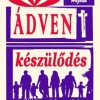 Ádventi készülődés 2010.