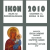 Ikon, ablak az örökkévalóságra - kiállítás